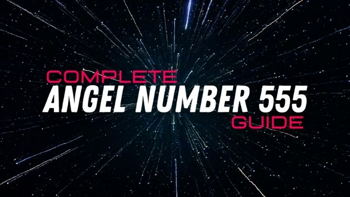 Angel Number 555 Meaning