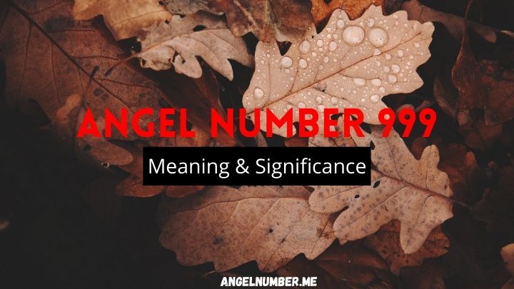 Angel Number 999 Meaning