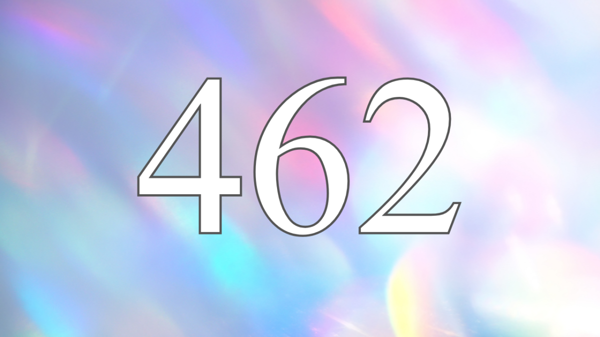 Angel Number 462