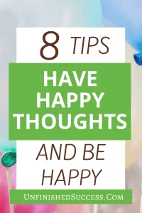 Have Happy Thoughts