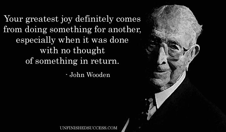 Your Greatest Joy John Wooden