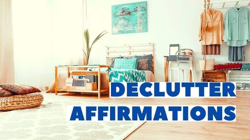 Affirmations For Decluttering And Getting Organized featured image
