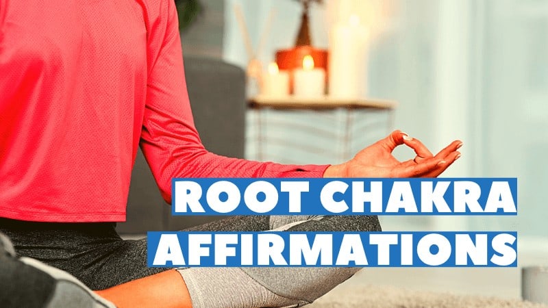 root chakra affirmations featured image