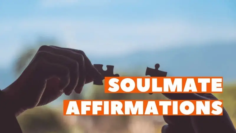 soulmate affirmations featured image