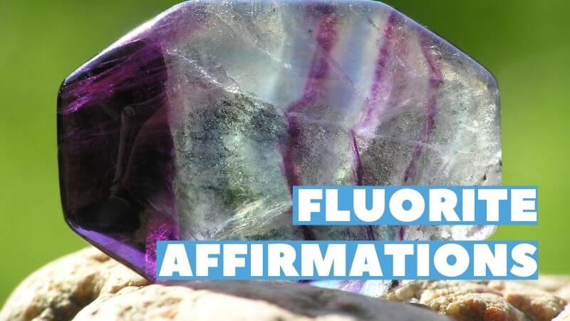 fluorite affirmations featured image