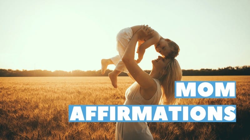 mom affirmations featured image