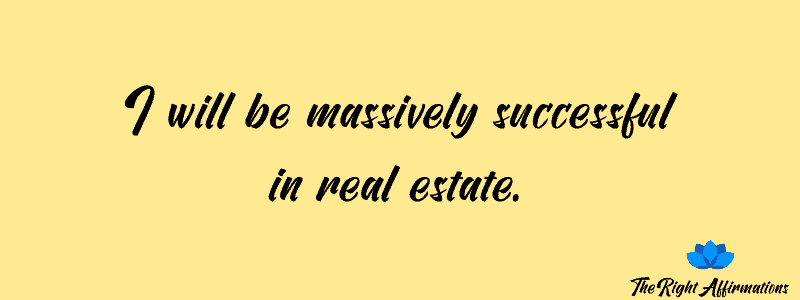 affirmations for realtors and real estate agents quotes