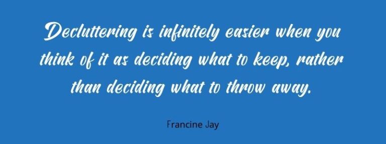 decluttering quotes francine jay