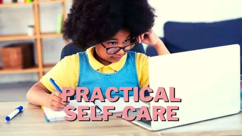 practical self care definition and examples
