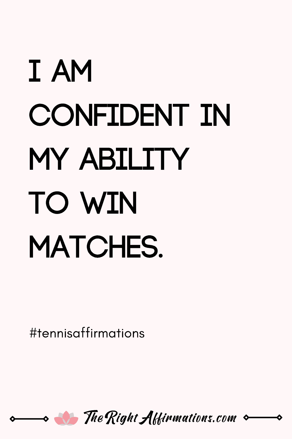 tennis affirmations to improve your mental game