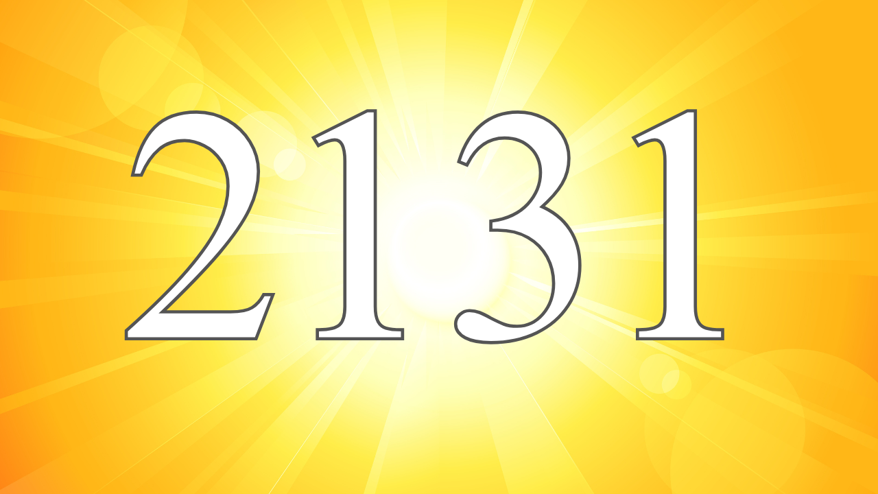 Angel Number 2131 Meaning And Its Significance Unfinished Success angel-number-2131-meaning-and-its-significance-unfinished-success